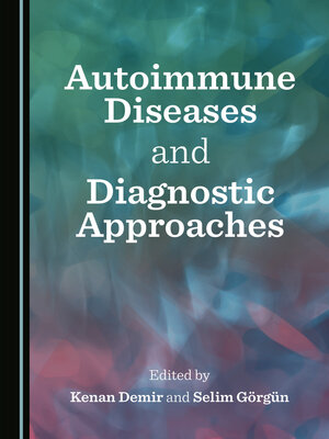cover image of Autoimmune Diseases and Diagnostic Approaches